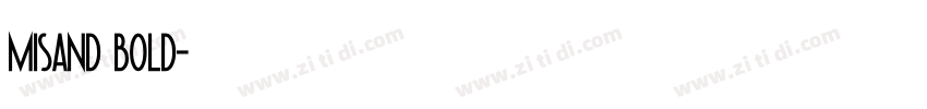 Misand bold字体转换